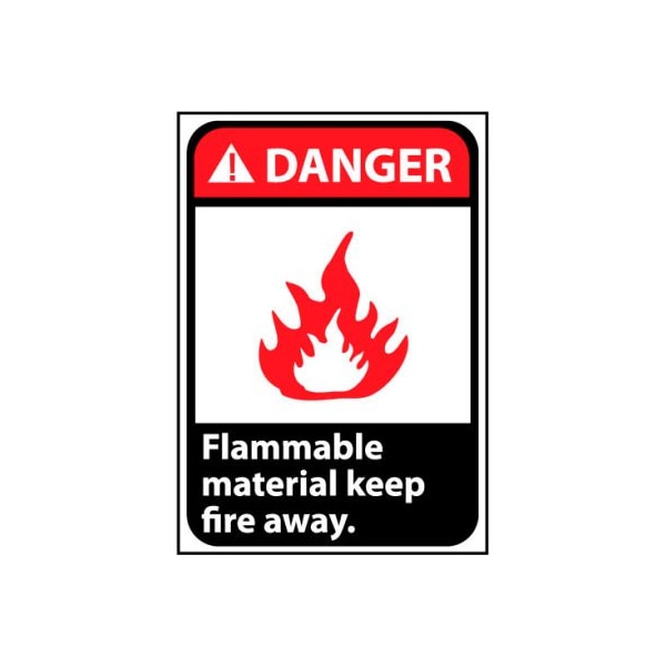 Danger Sign 14x10 Vinyl - Flammable Material Keep Fire Away